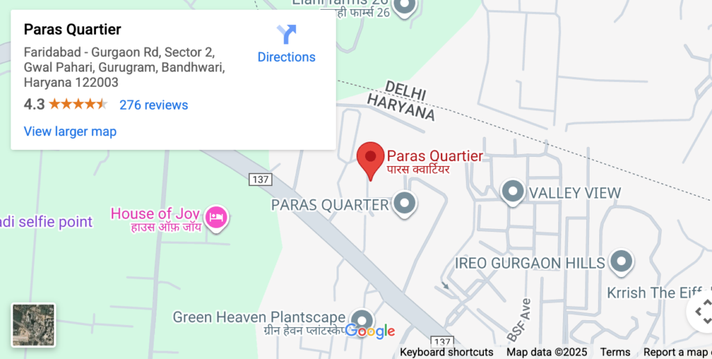 Paras Quartier Gwal Pahari, Gurgaon